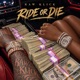 Ride Or Die feat XAVER Single