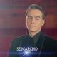 Se Marchó Single