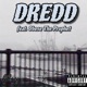 Dredd feat Obese the Prophet Single