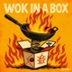 Wok In a Box feat Ish Hughes Single