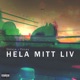 Hela mitt liv Single