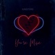 You re Mine Single