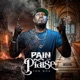 Pain and Praise