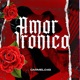 Amor Irónico Single