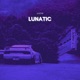 LUNATIC Single