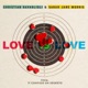 Love is Love feat Sarah Jane Morris Single