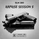 RapRise Session 5 feat SLM 280 Single