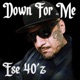Down For Me Single