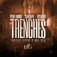 Trenches feat MPA Shitro Young Dolph Single