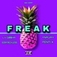 Freak feat LV G0 HA Ynm Jay SosaReckless Fenti X Single