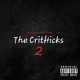 The CritHicks 2 feat Jerome Richards EP