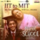 IIT To MIT My Son Will Go From Music School Single