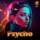 Psycho Single