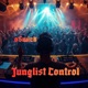 Junglist Control EP