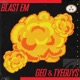 Blast Em Single