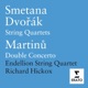 Dvorak Smetana Martinu String Works