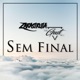Sem Final feat Thegust Mc s Single
