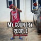 My Country People Single