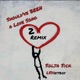 Should ve Been a Love Song II feat Solja Sick Remix Single