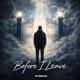 Before I Leave EP