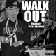 Walk Out feat DJ Premier Single