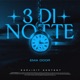 3 Di Notte Single