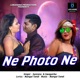 Ne Photo Ne Single