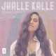 Jhalle Kalle Single