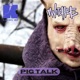 Pig Talk feat Kurnel MC Single