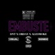 EMBUSTE feat Orday DNT Alesmoke Single