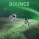 Bounce feat AKONIxx Single