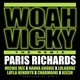 Woah Vicky feat Michie Mee Nanna Goodie LolaBunz Layla Hendryx Charmaine TherealKeesh Remix Single
