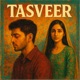 Tasveer Single
