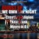 We Own the Night feat Ken Frank Mpyre M O E Dubstep Single
