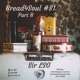 Bread4Soul Sessions 81 Pt 2 DJ Mix