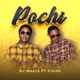 Pochi feat Chine Single