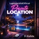 Private Location feat Kafele Single