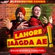 Lahore Jaagda Ae Single