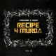 Recipe 4 Murda feat Maffii Single