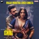 Maar Muntha Chod Chinta From Double Ismart Hindi Single