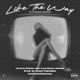 LIKE THE WAY feat C4 Mickey Spades DJ 4eign Remix Radio Edit Single