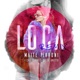 Loca feat Cali Y El Dandee De La Ghetto Remix Single