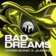 Bad Dreams Single