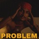 PROBLEM Single