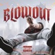 BLOWOUT