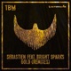 Gold feat Bright Sparks Remixes EP