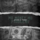 Mo Money Mo Problems feat 7tohot Single