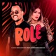 Rolê feat Amandda Rocha Single