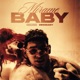 Mírame Baby Single