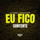 Eu Fico Contente Single